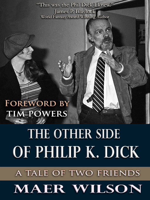 Title details for The Other Side of Philip K. Dick by Maer Wilson - Available